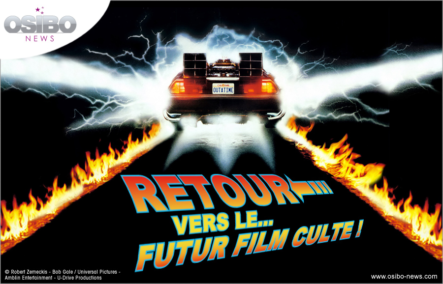 Retour vers le futur », de Robert Zemeckis - 70 films à voir